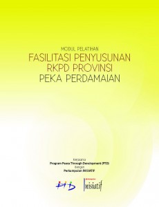 Modul Pelatihan Fasilitasi Penyusunan RKPD Provinsi Peka Perdamaian